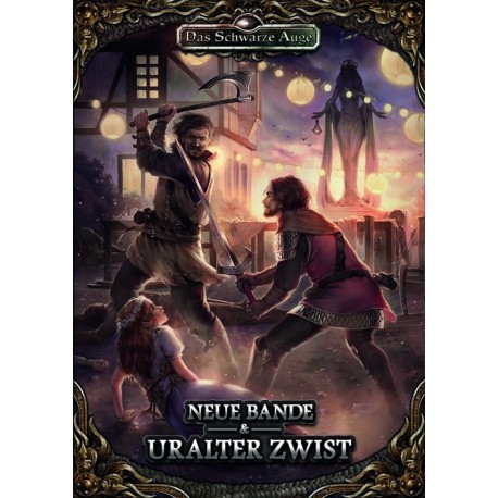 Das schwarze Auge DSA5 Neue Bande und Uralter Zwist