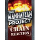 Manhattan Project Chain Reaction