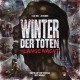 Winter der Toten Die lange Nacht