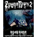 ZombieTown 2 - Road Rage