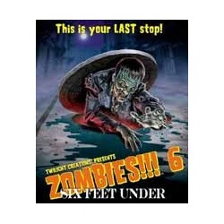 Zombies!!! 6 - Six Feet Under