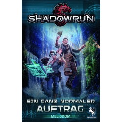Shadowrun Ein ganz normaler Auftrag