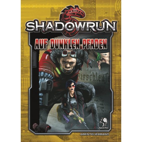 Shadowrun 5 Auf dunklen Pfaden