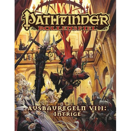 Pathfinder Ausbauregeln 8 Intrigen