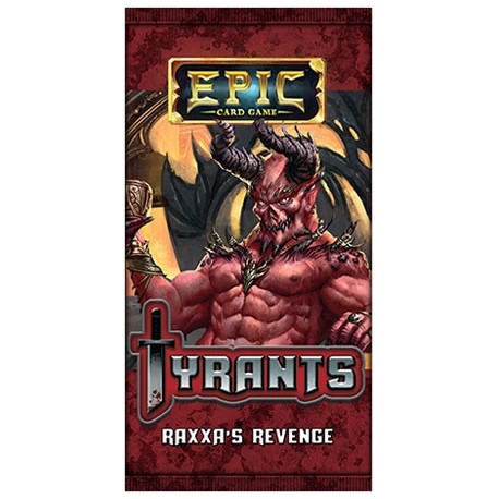 Epic Tyrants Raxxas Revenge