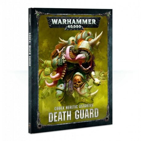 Warhammer 40k Death Guard Codex