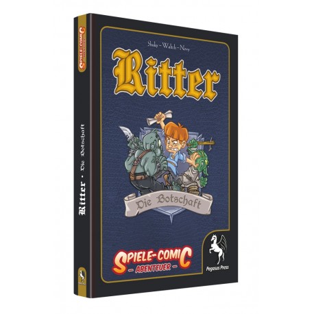 Spiele Comic Abenteuer Ritter 2 Die Botschaft (Hardcover)