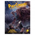 Pulp Cthulhu Two-Fisted Action & Adventure Against The Mythos