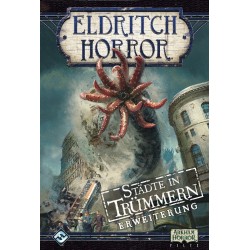 Eldritch Horror Städte in Trümmern