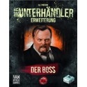 Der Unterhändler Erweiterung A1 Der Boss