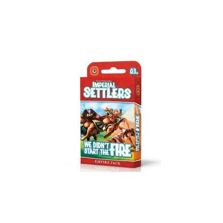 Imperial Settlers We didnt Start the Fire (Expansion)