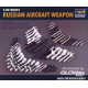 Russian Aircraft Weapon 
