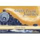 The Grand Trunk Journey - DE/EN