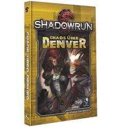 Shadowrun Chaos über Denver
