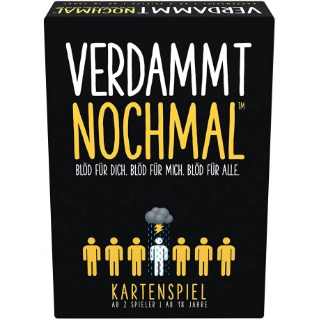 Verdammt nochmal (Dumm gelaufen)