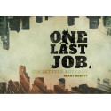 One Last Job - Ein letzter Auftrag
