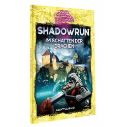 Shadowrun: Im Schatten der Drachen (ADL-Abenteueranthologie)