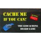 Cache Me If You Can! (4th Edition) - EN