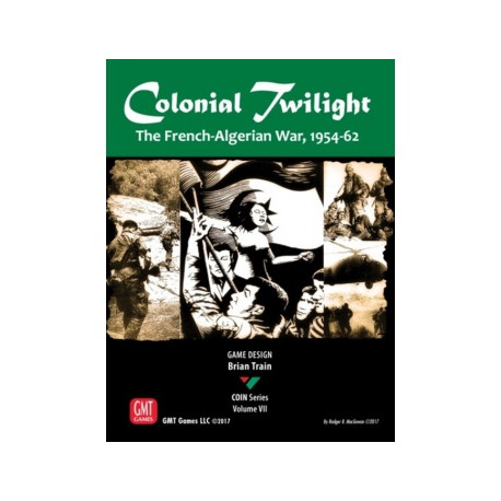 Colonial Twilight: The French-Algerian War, 1954-62 - EN