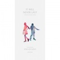 Fog of Love - It will Never Last - EN