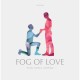 Fog of Love - Male Cover - EN