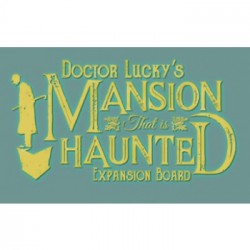 Doctor Lucky's Mansion that is Haunted Expansion Board - EN