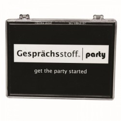 Gesprächsstoff ? Party