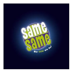 Same same - Wer tickt wie du