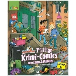 Redaktion Wadenbeißer ? Verzwickte Krimi-Comics Bd. 6