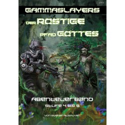 Gammaslayers: Der rostige Pfad Gottes