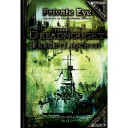 Private Eye 12: Dreadnought - Fürchte nichts!