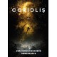 Coriolis: Der verschwundene Abgesandte