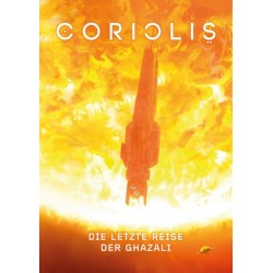 Coriolis: Die letzte Reise der Ghazali