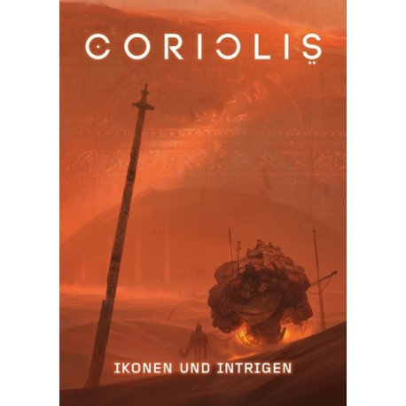 Coriolis: Ikonen und Intrigen