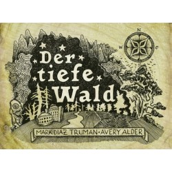 Der tiefe Wald