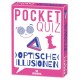 Pocket Quiz ? Optische Illusionen