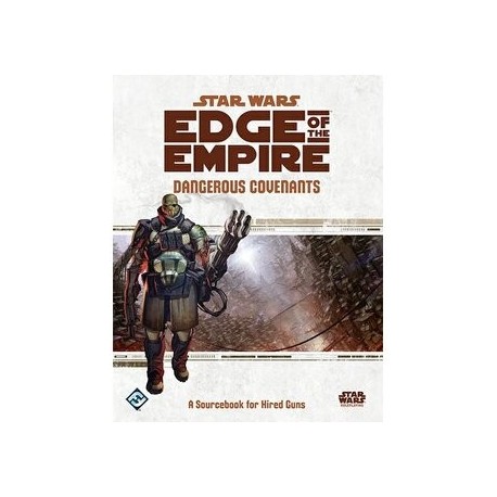 Star Wars RPG EOE Dangerous Covenants