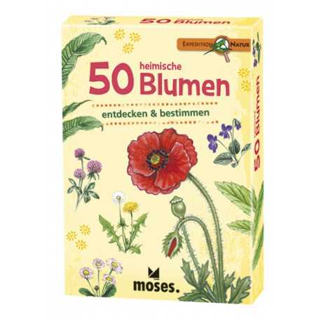 Expedition Natur ? 50 heimische Blumen