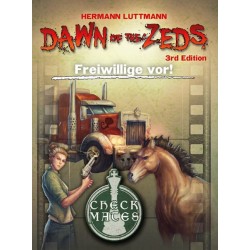 Dawn of the Zeds: Freiwillige vor! [Erweiterung]