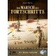 Der Marsch des Fortschritts