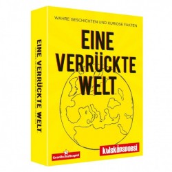 Eine verrückte Welt ? Wahre Geschichten & kuriose Fakten