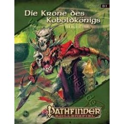 Pathfinder Abenteuer D1: Die Krone des Koboldkönigs
