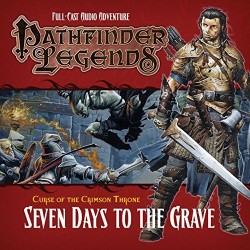 Pathfinder Legends: Seven Days to the Grave (Audio-CD)