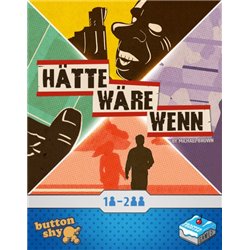 Hätte Wäre Wenn