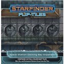 Starfinder: Flip-Tiles - Space Station Docking Bay Expansion