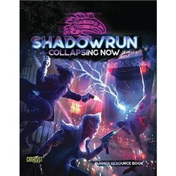 Shadowrun: Collapsing Now