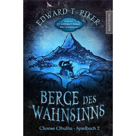 Choose Cthulhu 2 – Berge des Wahnsinns