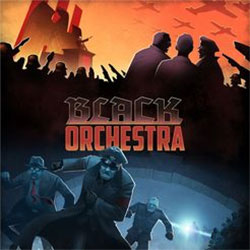 Black Orchestra (2nd Edition)