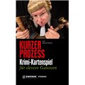 Kurzer Prozess