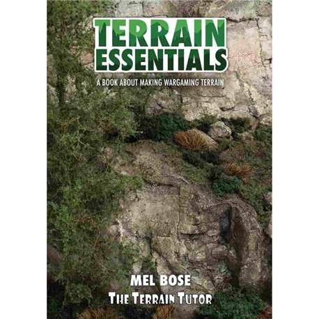 Terrain Essentials A Book about making wargaming terrain